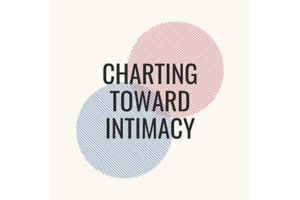 Charting Toward Intimacy logo with the words "Charting Toward Intimacy"
