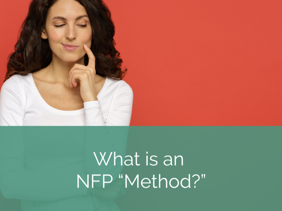 woman looks down at green text banner that reads "what is an nfp method?"